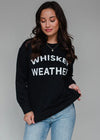 Whiskey Weather Sweatshirt - Black