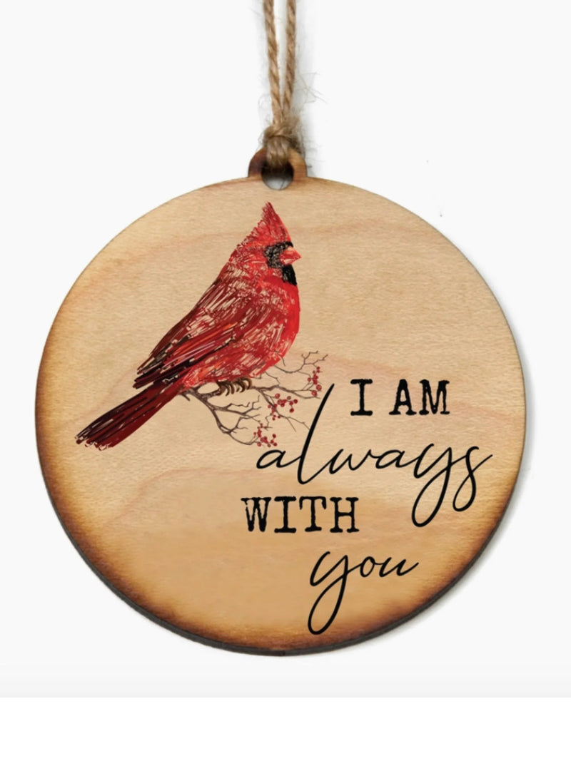 I Am Always With You Cardinal Ornament